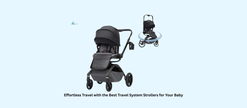 Best Travel System Stroller