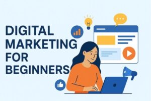 Digital Marketing for Beginners